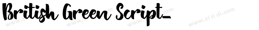 British Green Script字体转换 British Green Script字体转换